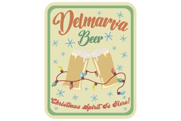 DelMarVa Beer, Christmas Spirit is Here