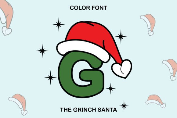 The Grinch Santa: A Color Fonts Review for Sellers